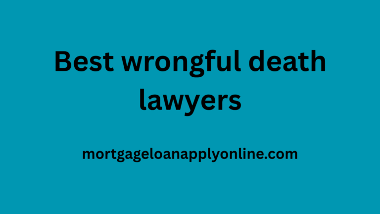 Best wrongful death lawyers